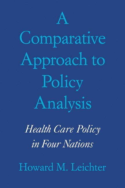 A Comparative Approach to Policy Analysis