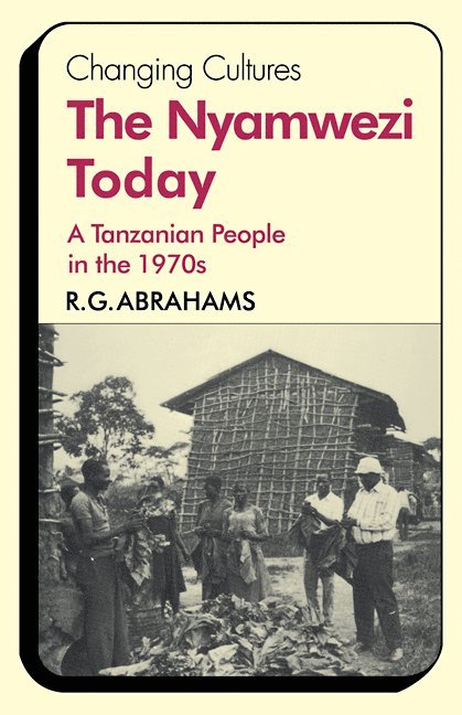 R. G. Abrahams, Abrahams - Nyamwezi Today, Häftad
