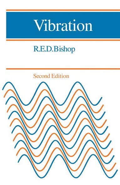 R. E. D. Bishop - Vibration, Häftad
