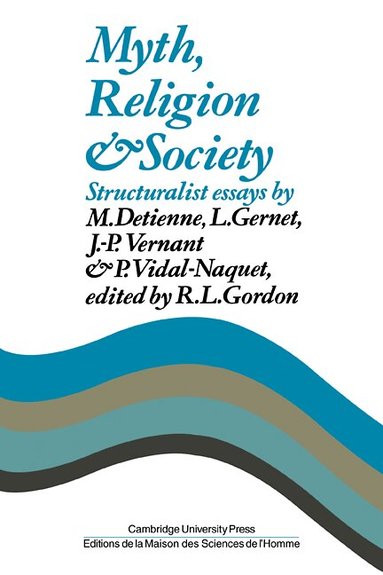 R. L. Gordon, R. L. Gordon - Myth, Religion and Society, Häftad
