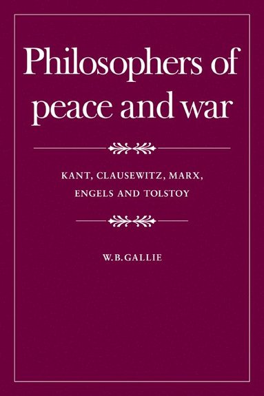 bokomslag Philosophers of Peace and War