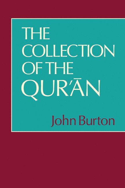 The Collection of the Qur'an 1