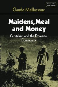 bokomslag Maidens, Meal and Money