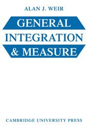 General Integration and Measure