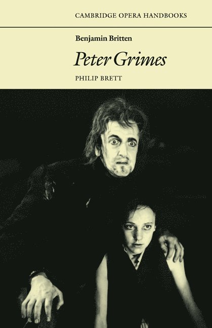 Philip Brett, Peter Grimes, Philip Brett, Richard Wagner - Benjamin Britten: Peter Grimes, Häftad