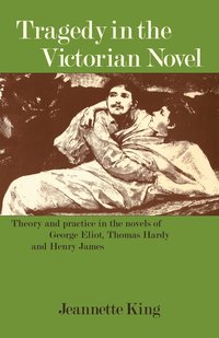 bokomslag Tragedy in the Victorian Novel