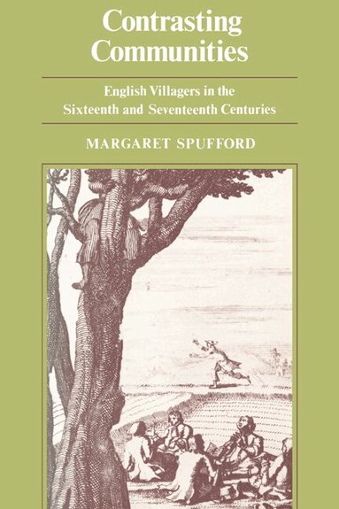 Margaret Spufford - Contrasting Communities, Häftad
