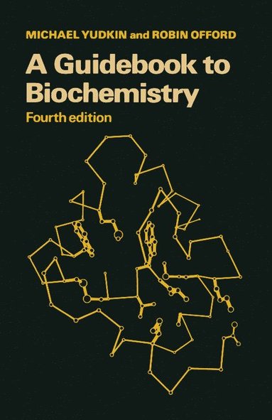 bokomslag A Guidebook to Biochemistry