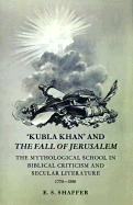 'Kubla Khan' and the Fall of Jerusalem 1