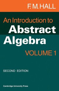 bokomslag An Introduction to Abstract Algebra