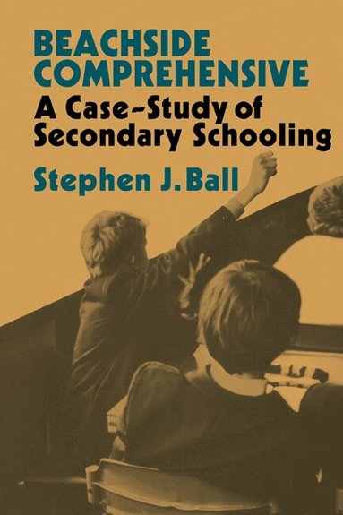 Stephen J. Ball - Beachside Comprehensive, Häftad