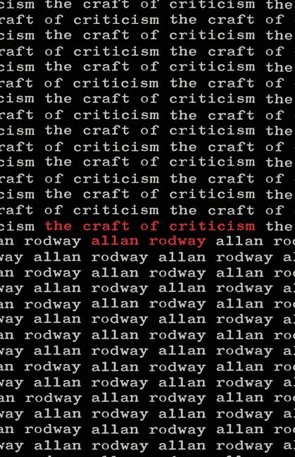 The Craft of Criticism