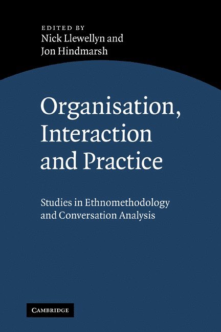 Organisation, Interaction and Practice 1