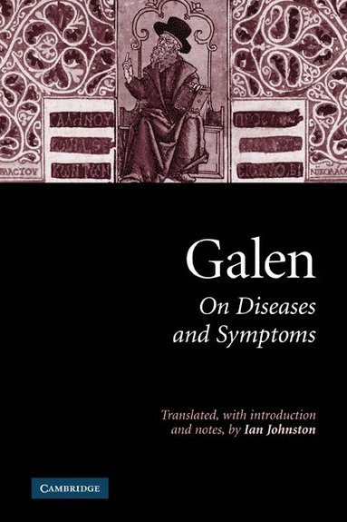 bokomslag Galen: On Diseases and Symptoms