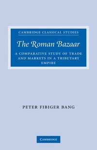 bokomslag The Roman Bazaar