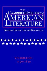 bokomslag The Cambridge History of American Literature: Volume 1, 1590-1820