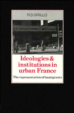 R. D. Grillo - Ideologies and Institutions in Urban France, Inbunden