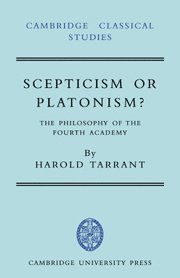 Harold Tarrant - Scepticism or Platonism?, Inbunden