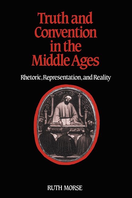 Truth and Convention in the Middle Ages 1