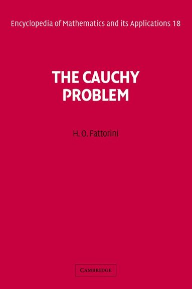 Hector O. Fattorini, Adalbert Kerber - The Cauchy Problem, Inbunden