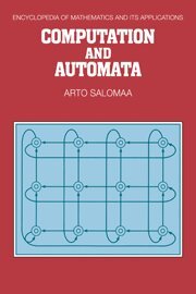 Arto Salomaa, G. -C Rota, B. Doran - Computation and Automata, Inbunden
