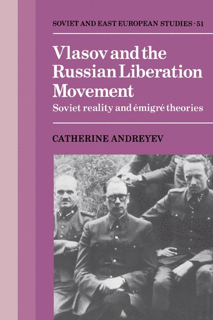 Vlasov and the Russian Liberation Movement 1