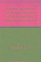 Modern Techniques of Surface Science