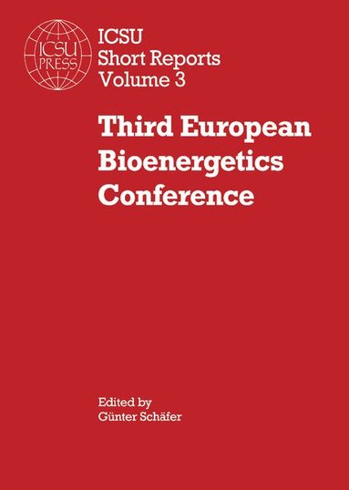 Günter Schäfer - Third European Bioenergetics Conference, Inbunden