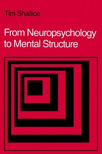 bokomslag From Neuropsychology to Mental Structure