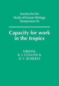 bokomslag Capacity for Work in the Tropics