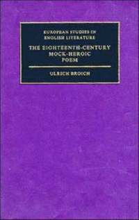 bokomslag The 18th Century Mock Heroic P