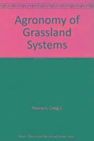 Agronomy of Grassland Systems
