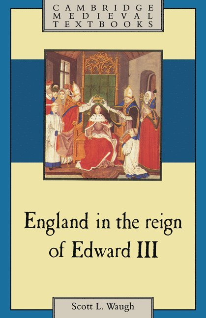 England in the Reign of Edward III 1