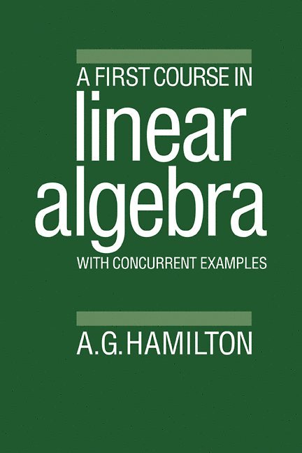 A First Course in Linear Algebra 1