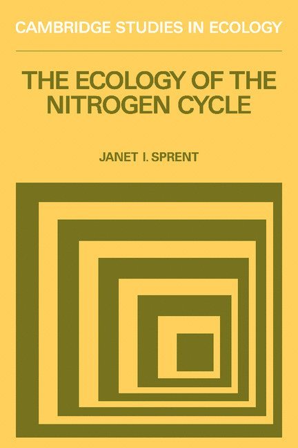 The Ecology of the Nitrogen Cycle 1