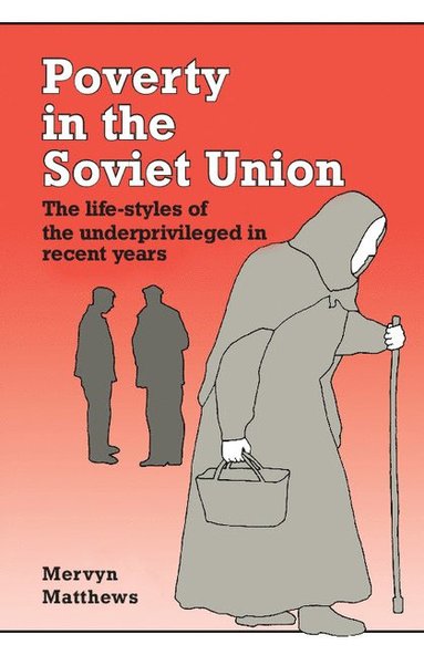 bokomslag Poverty in the Soviet Union