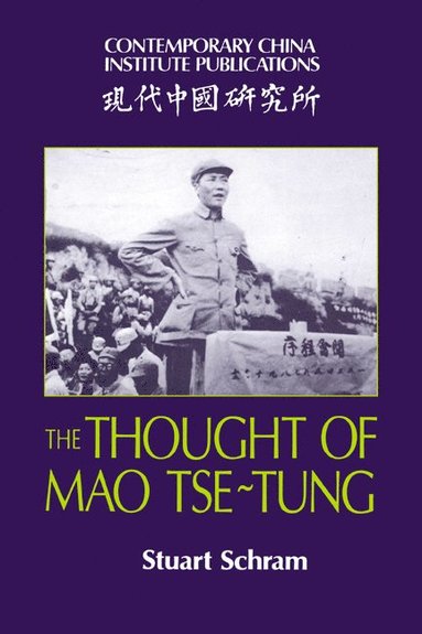 bokomslag The Thought of Mao Tse-Tung