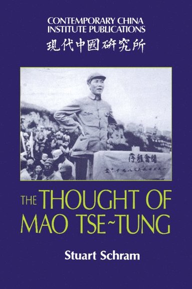 bokomslag The Thought of Mao Tse-Tung
