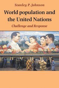 bokomslag World Population and the United Nations