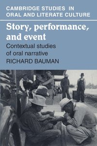 bokomslag Story, Performance, and Event