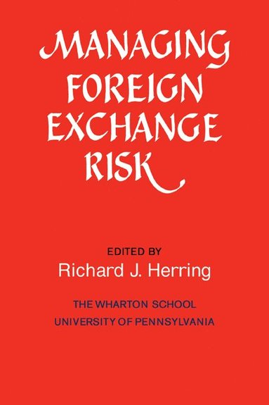 bokomslag Managing Foreign Exchange Risk