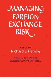 bokomslag Managing Foreign Exchange Risk