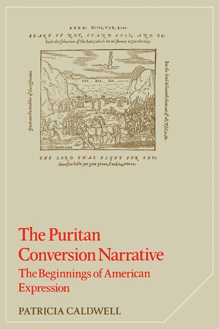 The Puritan Conversion Narrative 1