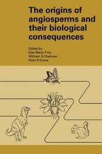 bokomslag The Origins of Angiosperms and their Biological Consequences