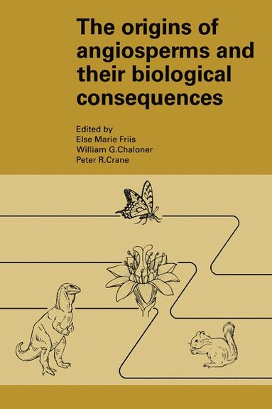 bokomslag The Origins of Angiosperms and their Biological Consequences