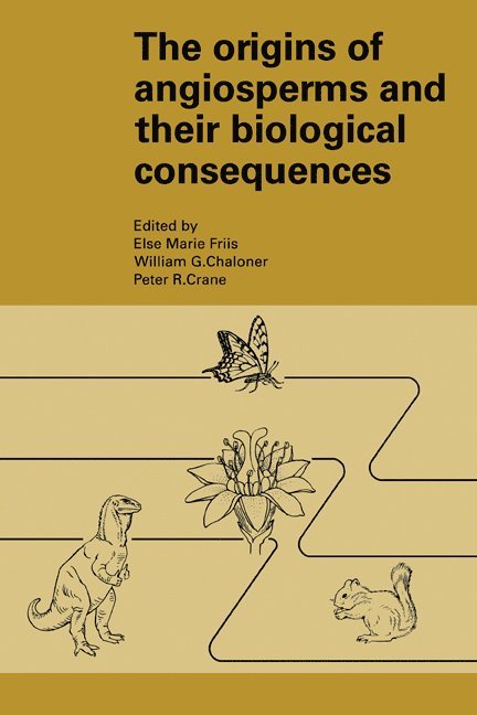 The Origins of Angiosperms and their Biological Consequences 1