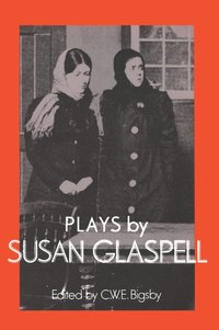 bokomslag Plays by Susan Glaspell