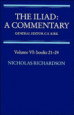 The Iliad: A Commentary: Volume 6, Books 21-24 1