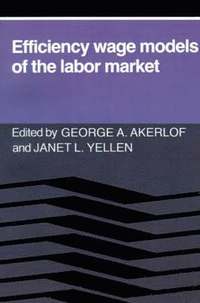bokomslag Efficiency Wage Models of the Labor Market