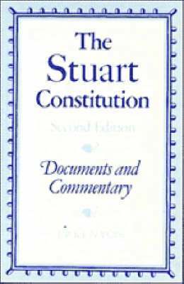 The Stuart Constitution, 1603-1688